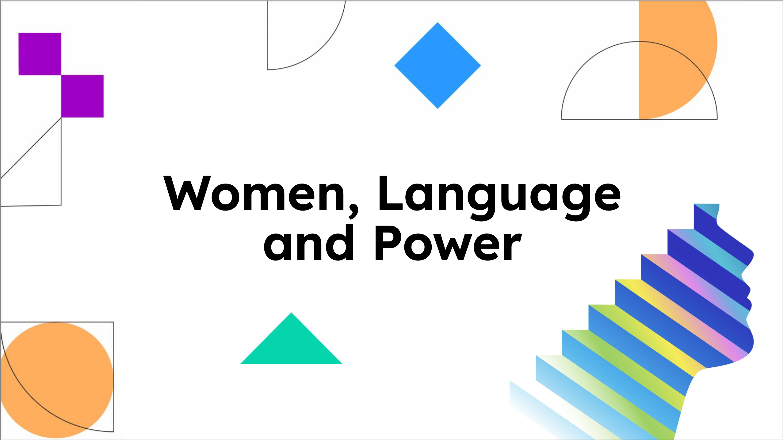 Women Language + Power and Standard Communication