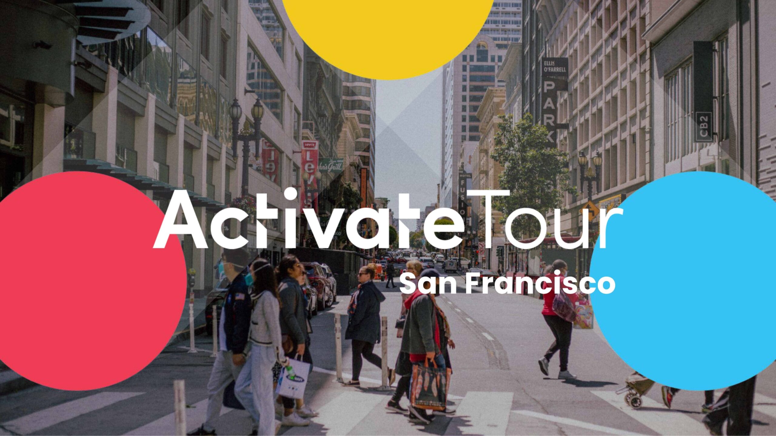 Iterable Activate Tour San Francisco Keynote